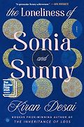 The Best Novels of 2025: The Booker Prize Shortlist - The Loneliness of Sonia and Sunny: A Novel by Kiran Desai