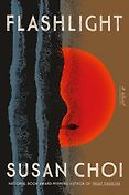 The Best Novels of 2025: The Booker Prize Shortlist - Flashlight: A Novel by Susan Choi